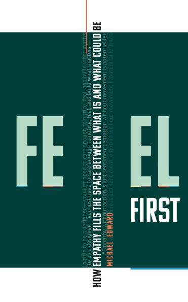Feel First by Michael Edward